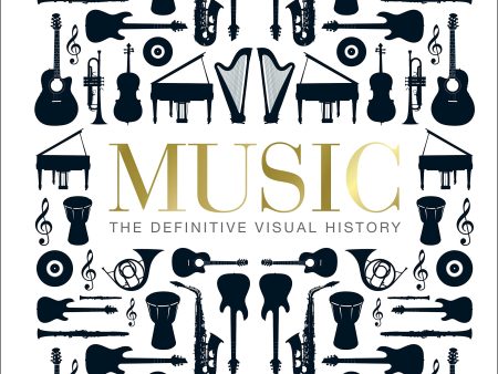 Music: The Definitive Visual History For Sale