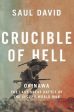 Crucible Of Hell: Okinawa: The Last Great Battle Of The Second World War Sale