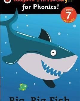 Big, Big Fish: Ladybird I m Ready For Phonics Level 7 Hot on Sale