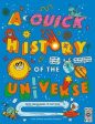 A Quick History Of The Universe: From The Big Bang To Just Now For Cheap