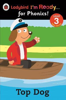 Top Dog: Ladybird I m Ready For Phonics: Level 3 Sale