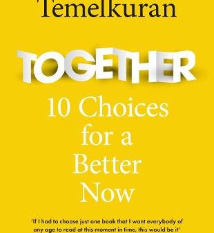 Together: 10 Choices For A Better Now Online