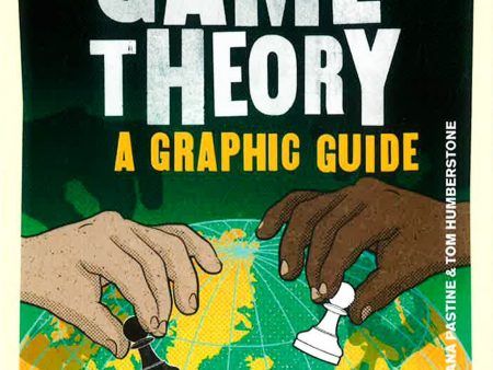 Introducing Game Theory: A Graphic Guide Fashion