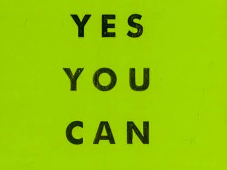 Yes You Can: Encouraging Quotes To Ensure Your Success Supply