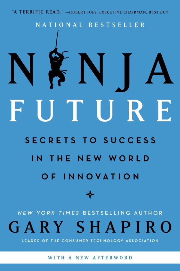 Ninja Future: Secrets To Success In The New World Of Innovation Online Sale