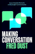 Making Conversation: Seven Essential Elements Of Meaningful Communication Discount